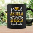 Proud Abuela Of A Class Of 2023 Graduate Funny Graduation Coffee Mug Gifts ideas
