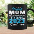 Proud Mom Of 8Th Grade Graduate 2023 Middle School Grad Coffee Mug Gifts ideas