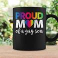 Proud Mom Of A Gay Son Lgbt Pride Month Rainbow Flag Coffee Mug Gifts ideas