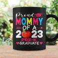 Proud Mommy Of 2023 Pre K Graduate Funny Graduation Coffee Mug Gifts ideas