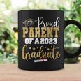 Proud Parent Of A 2023 Graduate Class Senior Graduation Coffee Mug Gifts ideas
