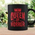 Queen Of Horror For Scary Films Lover Halloween Fans Halloween Coffee Mug Gifts ideas