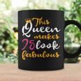 This Queen Makes 75 Look Fabulous 75Th Birthday Coffee Mug Gifts ideas