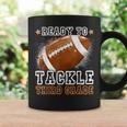 Ready To Tackle Third Grade First Day Of School Football Coffee Mug Gifts ideas