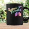 Respiratory Therapist - Lung Therapy Pulmonology Nurse Week Coffee Mug Gifts ideas