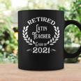 Retired Latin Teacher Class Of 2021 Retirement Coffee Mug Gifts ideas