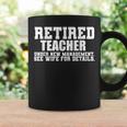 Retired Teacher Under New Management Coffee Mug Gifts ideas