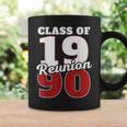 Reunion 1990 Class Of 1990 Reunion 90 Graduation 1990 Coffee Mug Gifts ideas