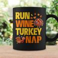 Run Wine Turkey Nap Thanksgiving Turkey Wine Running Coffee Mug Gifts ideas
