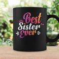 Sister Apparel Mothers Day For The Best Sister Ever Coffee Mug Gifts ideas