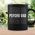 Sniper Design For Psycho Dad Sports Shooters Gift For Women Coffee Mug Gifts ideas