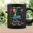 So Long Pre-K Its Been Fun Look Out Kindergarten Here I Come Coffee Mug Gifts ideas