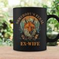 Somebody’S Feral Ex-Wife Coffee Mug Gifts ideas