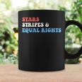 Stars Stripes And Equal Rights 4Th Of July Womens Rights Coffee Mug Gifts ideas