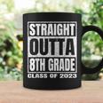 Straight Outta 8Th Grade School Graduation Class Of 2023 Coffee Mug Gifts ideas