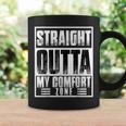 Straight Outta My Comfort Zone Self-Improvement Motivational Coffee Mug Gifts ideas