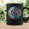 Sunflower Be Careful Who You Hate Lgbt Transgender Pride Coffee Mug Gifts ideas