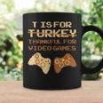 T Is For Thankful For Video Games Thanksgiving Turkey Coffee Mug Gifts ideas