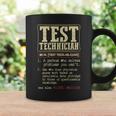 Test Technician Dictionary Term Badass Coffee Mug Gifts ideas