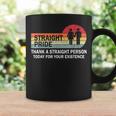 Thank A Straight Person Today For Your Existence Straight Coffee Mug Gifts ideas