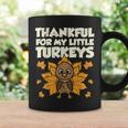 Thankful For My Little Turkeys Thanksgiving Teacher Mom Coffee Mug Gifts ideas