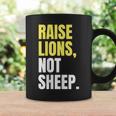 The Patriot Party | Raise Lions Not Sheep Coffee Mug Gifts ideas