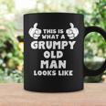 This Is What A Grumpy Old Man Looks Like Funny Coffee Mug Gifts ideas