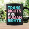 Trans Right Are Human Rights Transgender Lgbtq Pride Coffee Mug Gifts ideas