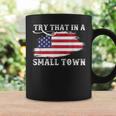 Try That In A Small Country Western Town Country Music Lover Coffee Mug Gifts ideas