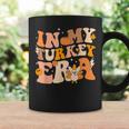 In My Turkey Era Pumpkin Autumn Fall Thanksgiving Women Coffee Mug Gifts ideas