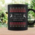 This Is My Ugly Christmas Sweater Reindeer Coffee Mug Gifts ideas