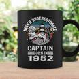 Never Underestimate Captain Born In 1952 Captain Sailing Coffee Mug Gifts ideas
