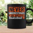 Never Underestimate A Girl Who Plays Basketball Player Lover Coffee Mug Gifts ideas