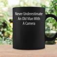Never Underestimate An Old Man With A Camera Coffee Mug Gifts ideas