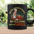 Never Underestimate An Old Man With A Grill Dad Granddad Bbq Coffee Mug Gifts ideas