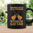 Never Underestimate An Old Woman With An Electric Guitar Coffee Mug Gifts ideas