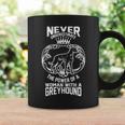 Never Underestimate Power Of A With Greyhound Coffee Mug Gifts ideas