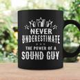 Never Underestimate The Power Of A Sound Guy Coffee Mug Gifts ideas