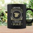 Never Underestimate The Power Of A Spanish Man Coffee Mug Gifts ideas