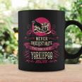 Never Underestimate Power Of Yorkiepoo Mom Coffee Mug Gifts ideas