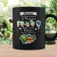 Never Underestimate A Woman Who Loves Plants August Plant Coffee Mug Gifts ideas