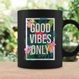 Vintage Good Vibes Only Flower Positive Motivation Coffee Mug Gifts ideas