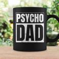 Weapons Design For Psycho Dad Handgun Lovers Gift For Women Coffee Mug Gifts ideas