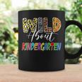 Wild About Kindergarten Leopard For Teacher Back To School Coffee Mug Gifts ideas