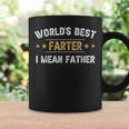 Worlds Best Farter I Mean Father Funny Fathers Day Coffee Mug Gifts ideas