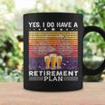 Yes I Do Have A Retirement Plan Bike And Beer Coffee Mug Gifts ideas