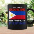 You Cant Scare Me My Wife Is Filipino Funny Husbands Coffee Mug Gifts ideas