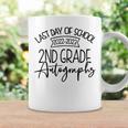 2022 2023 Last Day Autographs School 2Nd Grade Keepsake Coffee Mug Gifts ideas