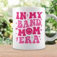 In My Band Mom Era Trendy Band Mom Life Coffee Mug Gifts ideas