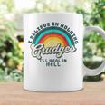 I Believe In Holding Grudges I'll Heal In Hell Heart Rainbow Coffee Mug Gifts ideas